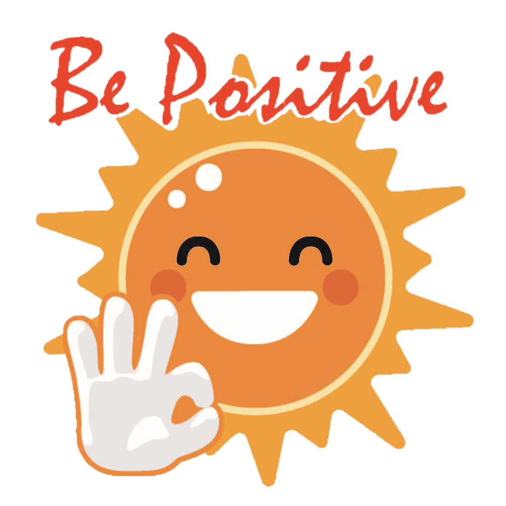 Be Positve